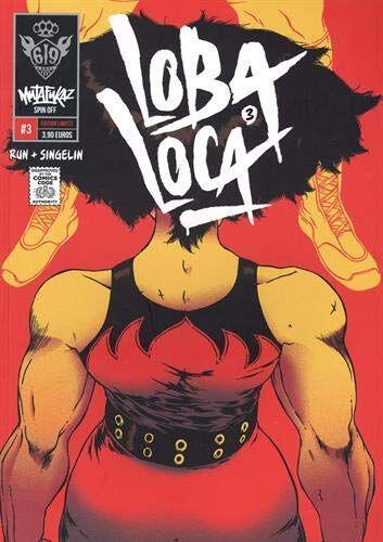 Loba Loca #3