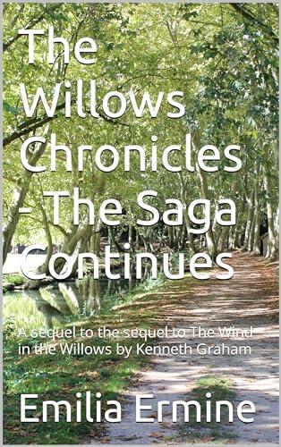 The Willows Chronicles