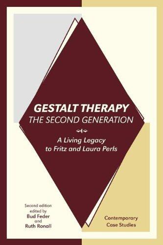 Gestalt Therapy, the Second Generation: A Living Legacy to Fritz and Laura Perls by Bud Feder (Editor), Ruth Ronall (Editor) (1-Oct-2011) Paperback