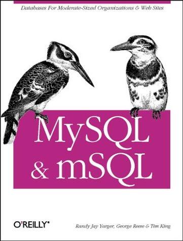 MySQL and mSQL