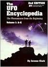 The UFO Encyclopedia: The Phenomenon from the Beginning, Volume 1: A-K