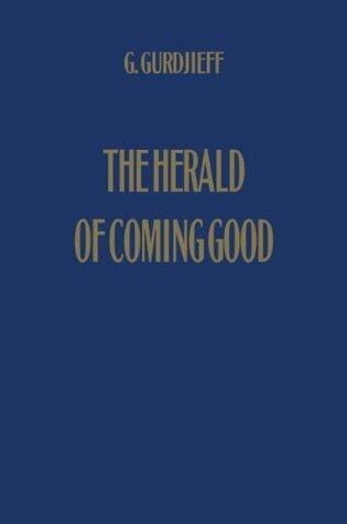 The Herald of Coming Good: First Appeal to Contemporary Humanity
