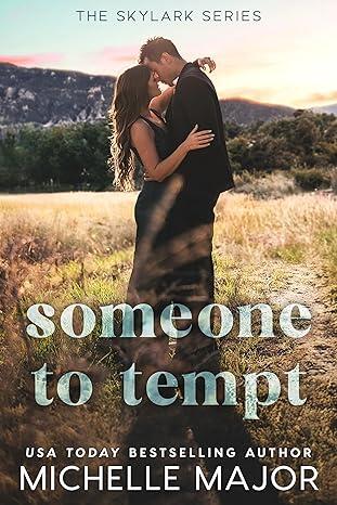 Someone To Tempt