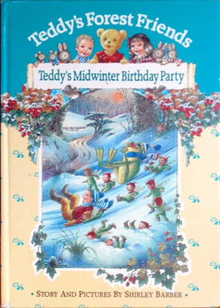 Teddy's Midwinter Birthday Party