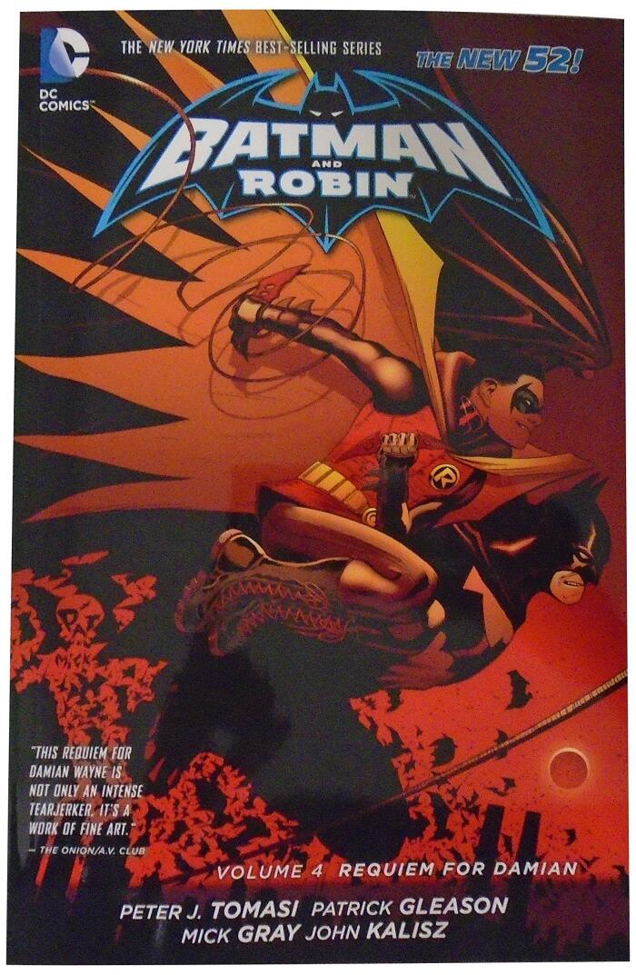 Batman and Robin Volume 4: Requiem for Damian TP (The New 52) by Mick Gray (Artist), Peter J Tomasi (9-Dec-2014) Paperback