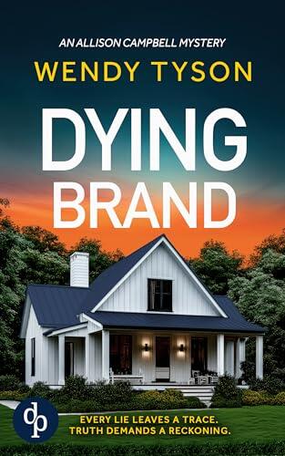 Dying Brand: A twisty and pulsating psychological thriller