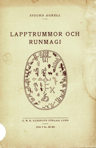 Lapptrummor och Runmagi: Tvenne Kapitel ur Trolldomsväsendets Historia