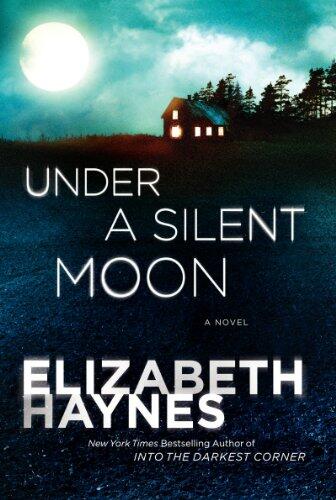 Under a Silent Moon: A Novel