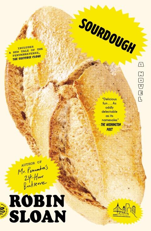 Sourdough (A Novel)