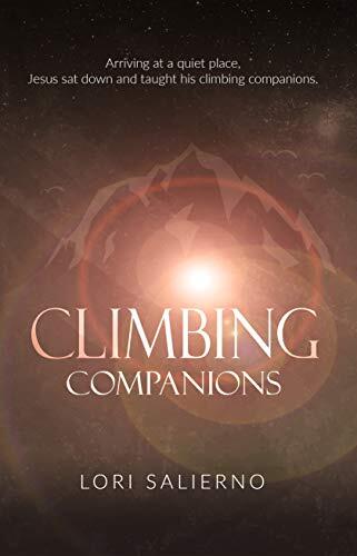 Climbing Companions: A blueprint for life