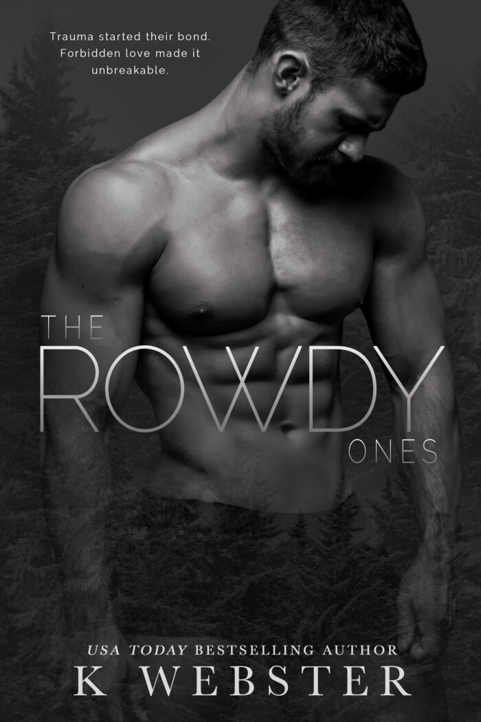 The Rowdy Ones