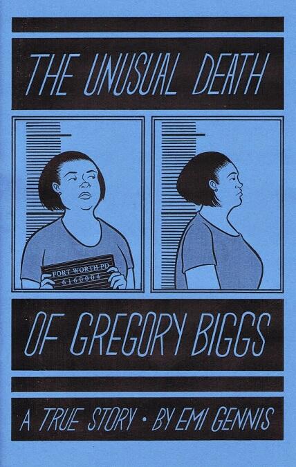 The Unusual Death of Gregory Biggs