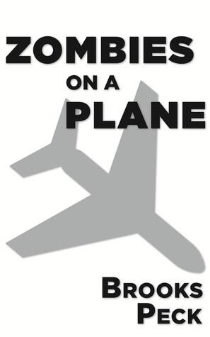 Zombies on a Plane