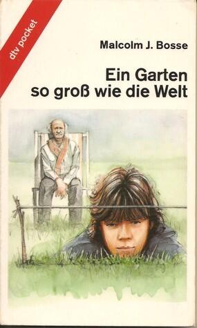 Ein Garten so groß wie die Welt