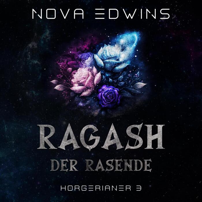 Ragash, der Rasende: Horgerianer, Band 3