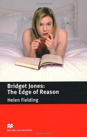 Bridget Jones: The Edge of Reason: Lekture. Intermediate Level. 8. - 9. Klasse. 1.600 Worter