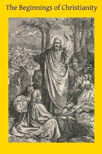 The Beginnings of Christianity
