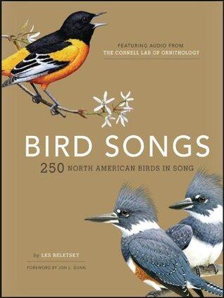 Bird Songs: 250 North American Birds in Song