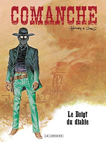Comanche (Tome 7): Le Doigt du Diable