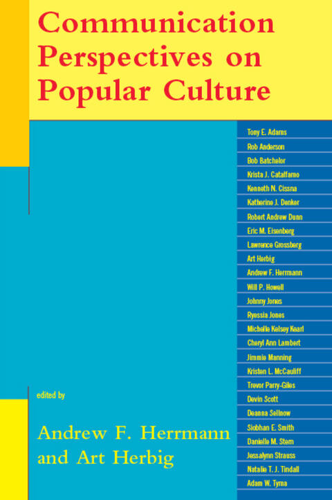 Communication Perspectives on Popular Culture