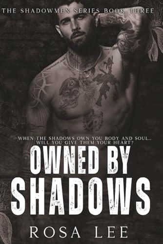 Owned by Shadows
