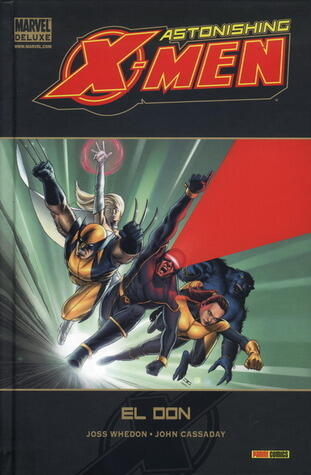 Astonishing X-Men #1: El Don