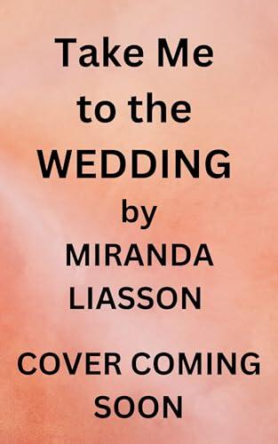 Take Me to the Wedding