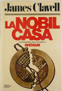 La nobil casa. Un romanzo di Hong Kong contemporanea