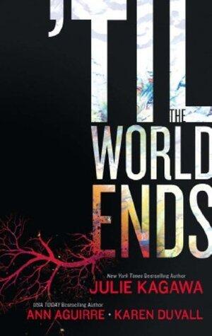 Till The World Ends: Dawn of Eden / Thistle & Thorne / Sun Storm