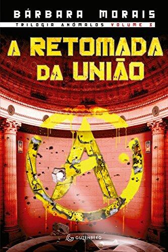 A Retomada da União