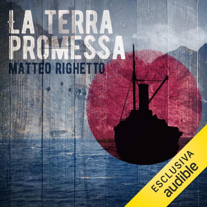 La terra promessa: Trilogia della patria 3