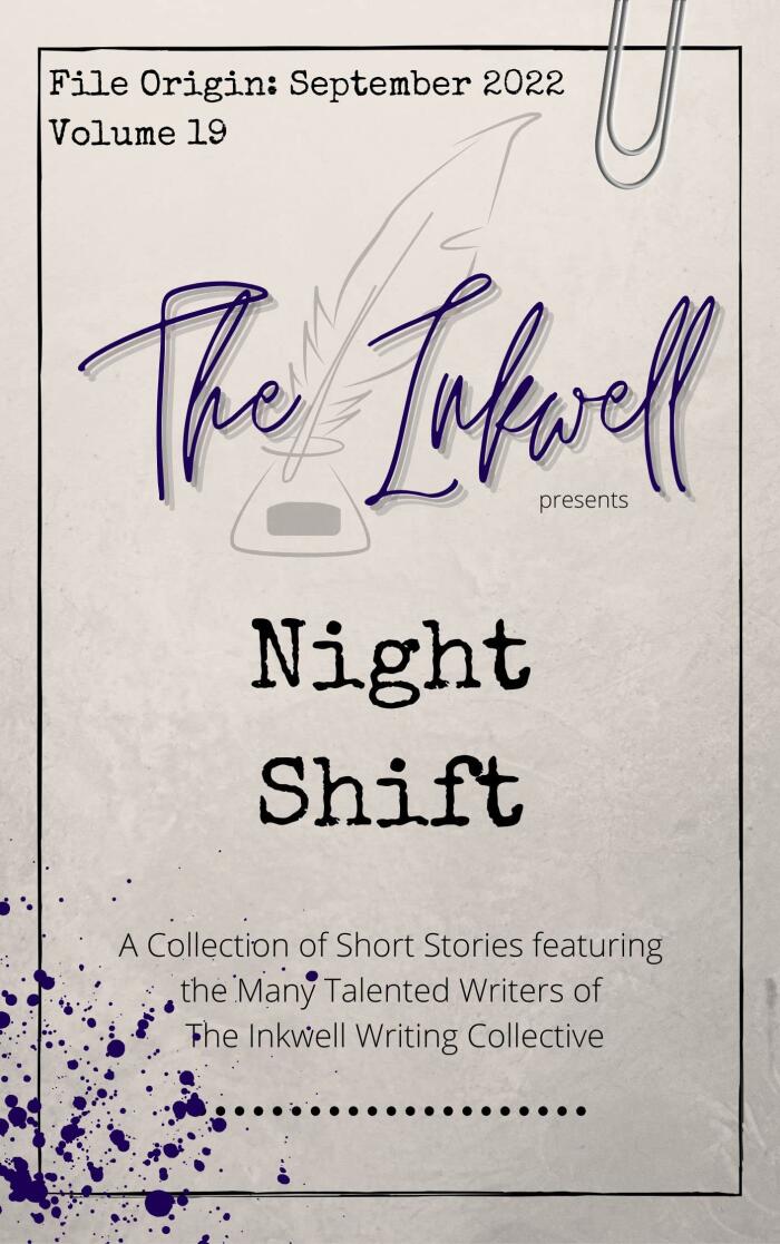 The Inkwell presents: Night Shift