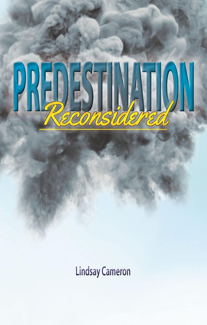 Predestination Reconsidered