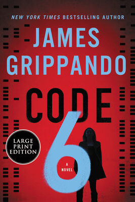Code 6: A Gripping Crime Thriller - Big Tech Conspiracy, Deadly Data, and Family Secrets
