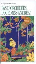 Pas d'orchidées pour Miss Andréa!