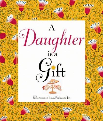 A Daughter is a Gift