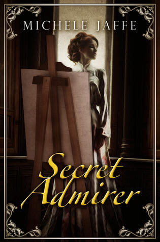 Secret Admirer: The Arboretti Family Saga - Book Four
