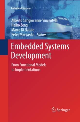 Embedded Systems Development: From Functional Models to Implementations