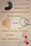 Easy to Do Entertainments and Diversions With Cards
