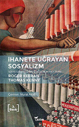 İhanete Uğrayan Sosyalizm