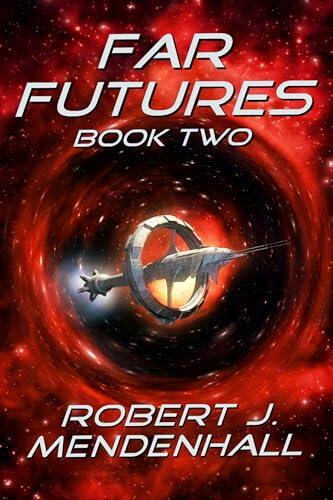 Far Futures: Book Two