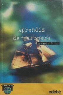 Aprendiz de marinero/ Seaman Apprentice (Periscopio (Edebe), 77.)
