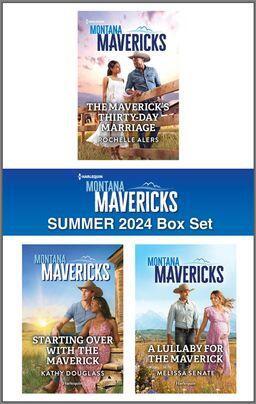 Harlequin Montana Mavericks Summer 2024 - Box Set 1 of 1: A Collection of Heartfelt Cowboy Romances-Dive into this Summer Beach Read