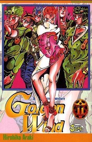 Jojo's Bizarre Adventure: Golden Wind, Tome 11