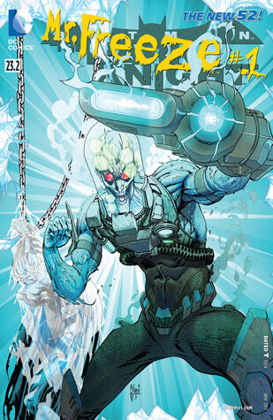 Batman: The Dark Knight (2011-2014) #23.2: Featuring Mr. Freeze