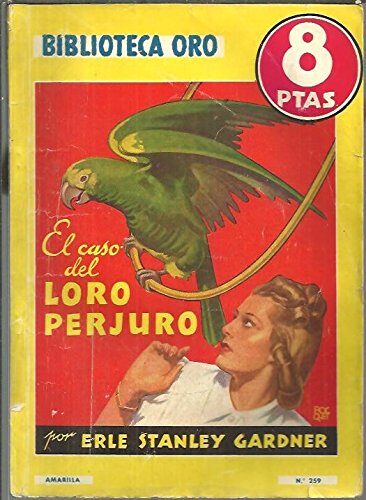 EL CASO DEL LORO PERJURO.