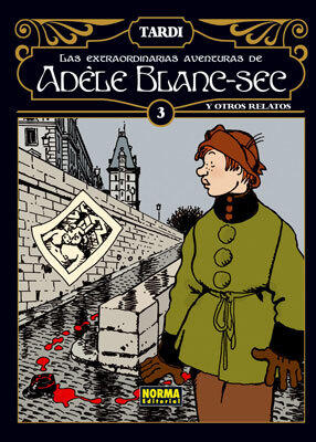 Las extraordinarias aventuras de Adèle Blanc-Sec. Vol. 3