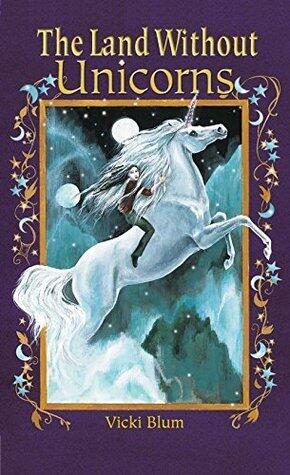The Land Without Unicorns