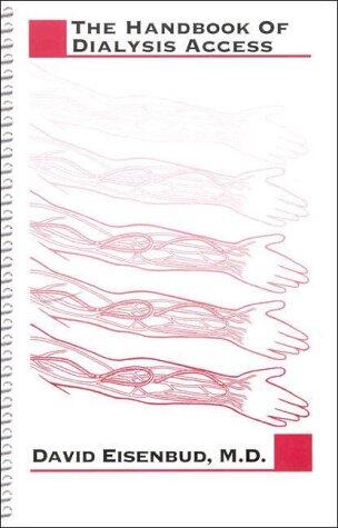 The Handbook of Dialysis Access