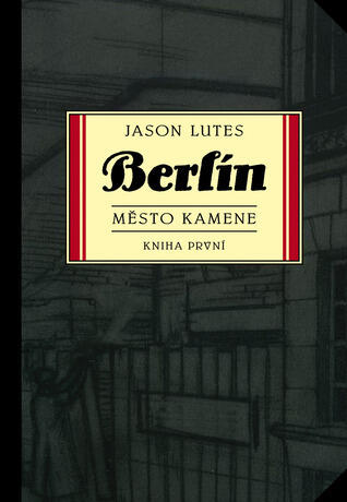 Berlín: město kamene